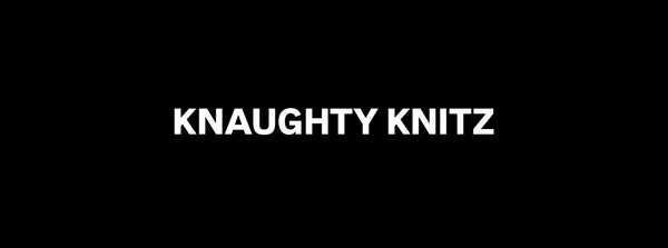 KNAUGHTY KNITZ